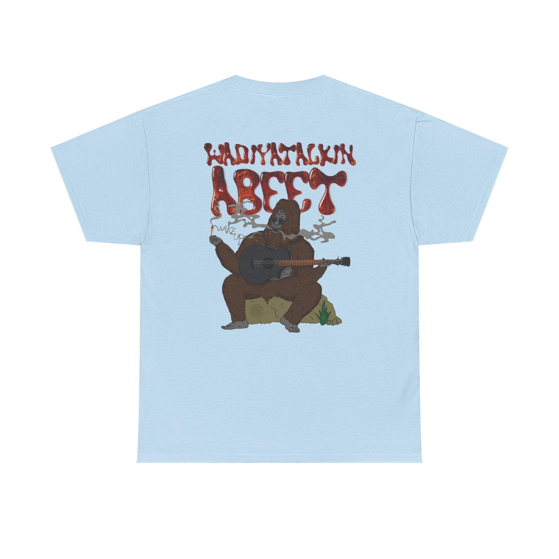 "Wadiyatalkinabeet" Sassy Sasquatch T-Shirt